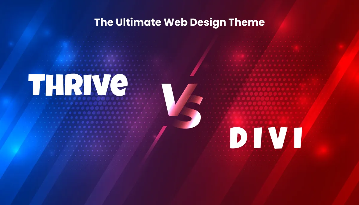 Thrive or Divi